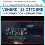 LA BICICLETTA E IL BADILE, IN VIAGGIO CON HERMAN BUHL; UN VIAGGIO TRA STORIA, MEMORIA E ALPINISMO